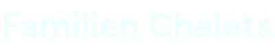 Familien Chalets